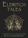 Eldritch Tales (eBook): A Miscellany of the Macabre
